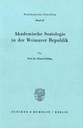 Akademische Soziologie in der Weimarer Republik