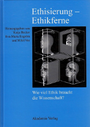 Ethisierung - Ethikferne