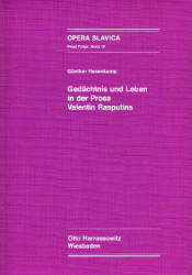 Gedächtnis und Leben in der Prosa Valentin Rasputins