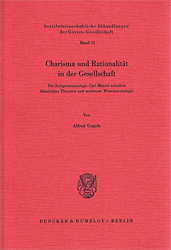 Charisma und Rationalität in der Gesellschaft