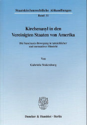 Kirchenasyl in den Vereinigten Staaten von Amerika - Stukenborg, Gabriela