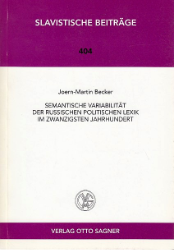 Semantische Variabilität der russischen politischen Lexik im zwanzigsten Jahrhundert