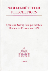 Buchcover Spaniens Beitrag zum politischen Denken in Europa um 1600