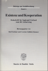 Existenz und Kooperation