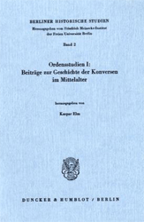 Beiträge zur Geschichte der Konversen im Mittelalter