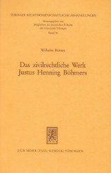 Das zivilrechtliche Werk Justus Henning Böhmers