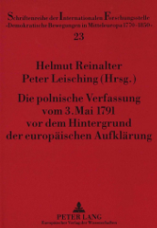 Die polnische Verfassung vom 3. Mai 1791 vor dem Hintergrund der europäischen Aufklärung