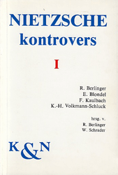 Nietzsche - kontrovers, Band 1