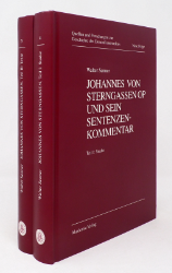 Johannes von Sterngassen OP und sein Sentenzenkommentar