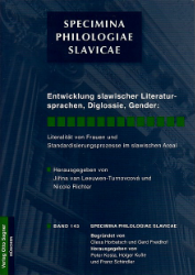 Entwicklung slavischer Literatursprachen, Diglossie, Gender: Literalität von Frauen und Standardisierungsprozesse im slawischen Areal