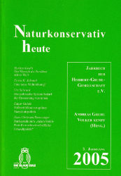Naturkonservativ heute; Band 5 · Jahrbuch 2005