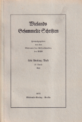 Wielands Werke. 17. Band (Text): Peregrinus Proteus und Göttergespräche